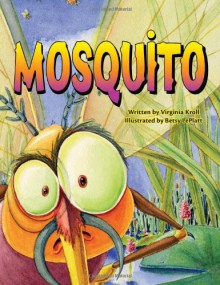 Mosquito - Virginia L. Kroll, Betsy LePlatt