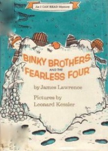 Binky Brothers And The Fearless Four - James Lawrence, Leonard Kessler
