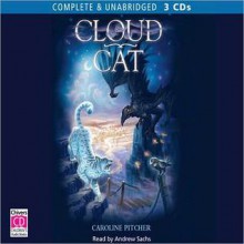 Cloud Cat: Year of Changes, Book 1 (MP3 Book) - Caroline Pitcher, Andrew Sachs