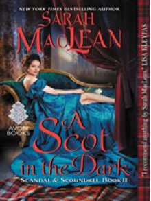A Scot in the Dark - Sarah MacLean