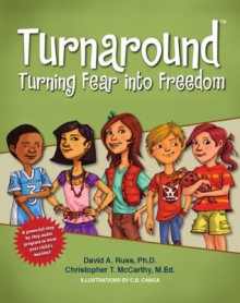 Turnaround: Turning Fear into Freedom (14 CDs) - David A. Russ, Christopher T. McCarthy, Tabitha Plueddemann, Marc McManeus, Dwayne Cogdill, C.B. Canga