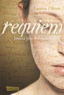 Requiem - Lauren Oliver, Katharina Diestelmeier