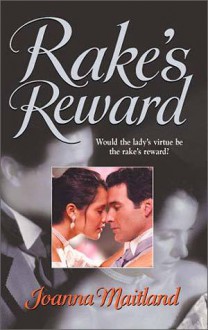 Rake's Reward - Joanna Maitland