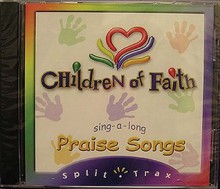 Praise Songs by Children of Faith: Sing a Long Songs - Harry H. Harrison Jr.