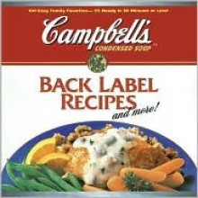 Back Label Recipes and More! - Campbell's, Pat Teberg