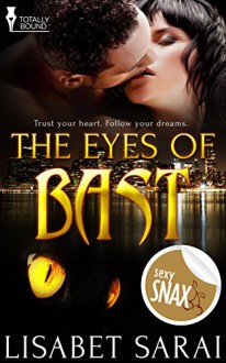 The Eyes of Bast - Lisabet Sarai