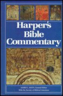 Harper's Bible Commentary - James L. Mays, Society Of Biblical Literature