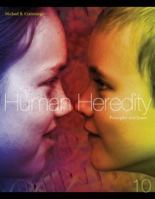 Human Heredity: Principles and Issues - Michael Cummings