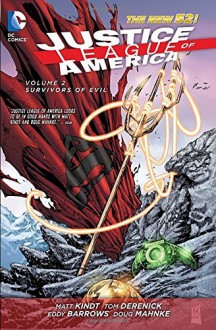 By Matt Kindt Justice League of America Vol. 2: Survivors of Evil (The New 52) (Justice League (DC Comics)) (52nd edition) [Hardcover] - Matt Kindt