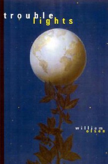 Trouble Lights - William Olsen