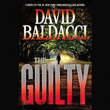 The Guilty: Will Robie, Book 4 - David Baldacci,Hachette Audio,Kyf Brewer