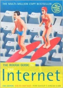 The Rough Guide to the Internet 9 - Rough Guides, Duncan Clark