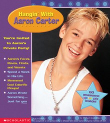 Hangin' With Aaron Carter - Michael-Anne Johns