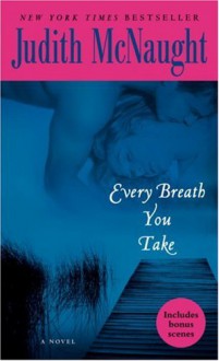 Every Breath You Take - Judith McNaught