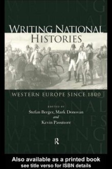 Writing National Histories - Stefan Berger