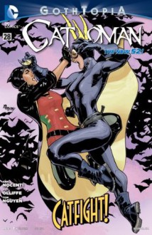 Catwoman (2011- ) #28 - Ann Nocenti, Pat Olliffe