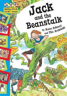 Jack And The Beanstalk - Anne Adeney, Tim Archbold