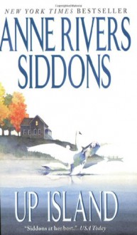 Up Island - Anne Rivers Siddons