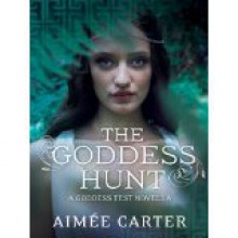 The Goddess Hunt - Aimee Carter