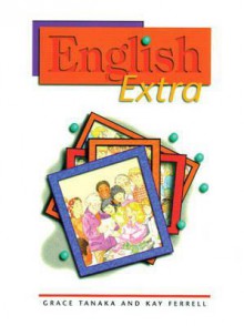 English Extra - Grace Tanaka, Kay Alicyn Ferrell