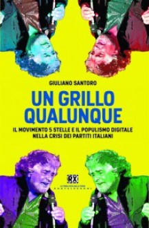 Un grillo qualunque - Giuliano Santoro