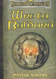 Wrota Baldura - Philip Athans