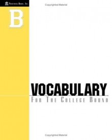 Vocabulary for the College Bound: Book B - James Scoot, James Scott