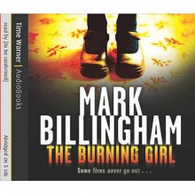 The Burning Girl - Mark Billingham, Roger Lloyd Pack