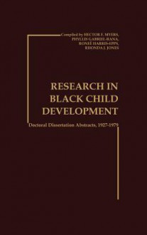 Research in Black Child Development: Doctoral Disseration Abstracts, 1927-1979 - Oriental Institute