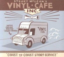 Vinyl Cafe Coast to Coast Story Service - Stuart McLean