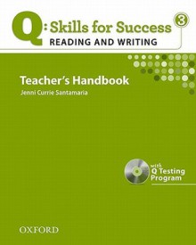 Q: Skills for Success: Reading & Writing 3 Teacher's Handbook [With CDROM] - Jenni Currie Santamaria, Margot F. Gramer