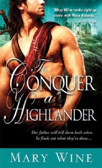 To Conquer a Highlander - Mary Wine