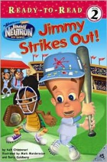 Jimmy Strikes Out! - Kelli Chipponeri, Mark Marderosian, Barry Goldberg