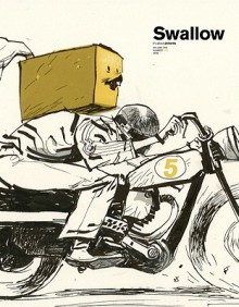 Swallow Book 5 - Ashley Wood, Jim Mahfood, John Watkiss, William Wray, Tim Biskup, Dave Cooper, Camilla Derrico, Uwe Heidschoetter