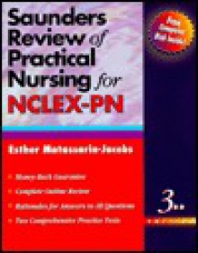 Saunders Review of Practical Nursing for NCLEX-PN (Book with Diskette) - Esther Matassarin-Jacobs