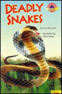 Deadly Snakes - Lisa McCourt