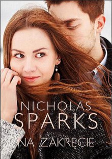 Na zakręcie - Nicholas Sparks