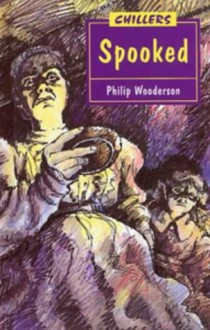 Spooked - Philip Wooderson, Jane Cope