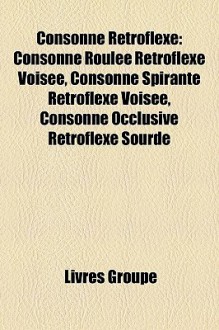 Consonne R Troflexe - Livres Groupe