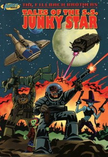 Tales of the S.S. Junky Star - Matthew Fillbach, Shawn Fillbach