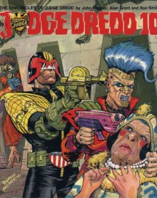 Judge Dredd Chronicles, #10 - John Wagner, Alan Grant, Ron Smith