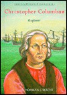 Christopher Columbus - Norman L. Macht