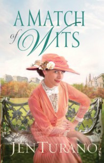Match of Wits, A (Ladies of Distinction Book #4) - Jen Turano