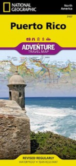 Puerto Rico (National Geographic: Adventure Map) - National Geographic Maps