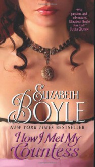 How I Met My Countess - Elizabeth Boyle