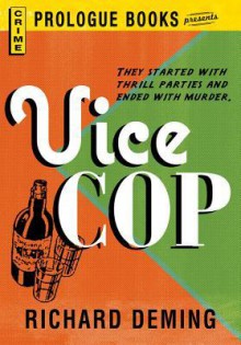 Vice Cop - Richard Deming