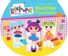 Lalaloopsy Mealtime Placemats - Modern Publishing