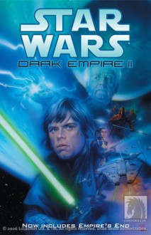 Star Wars: Dark Empire Bk. 2 (Star Wars) - Tom Veitch, Cam Kennedy