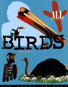 All about Birds - Anita Ganeri