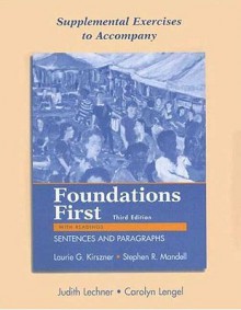 Supplemental Exercises to Accompany Foundations First - Laurie G. Kirszner, Stephen R. Mandell